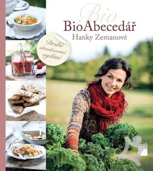 Hana Zemanová - Biokuchařka, Bioabecedář - 2