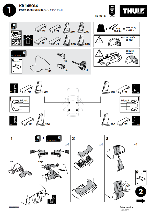 Thule Kit 145014 - Ford C-Max (Mk II) - 2
