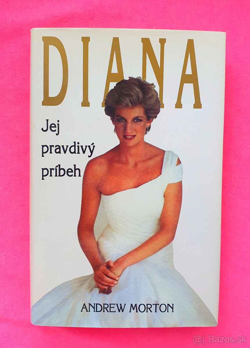 Diana.Jej pravdivý príbeh. - 2