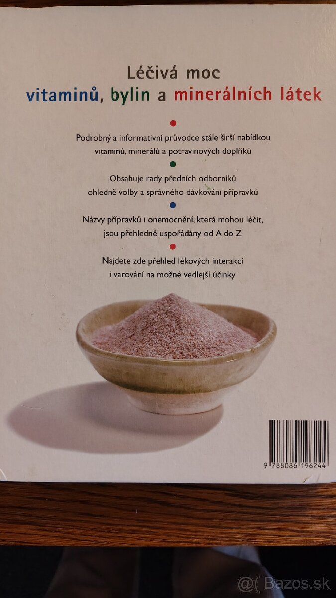 Liečivá sila vitamínov,byliniek a minerálnych látok - 2