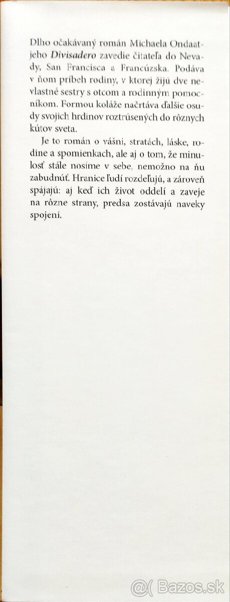 Michael Ondaatje: Divisadero - 2