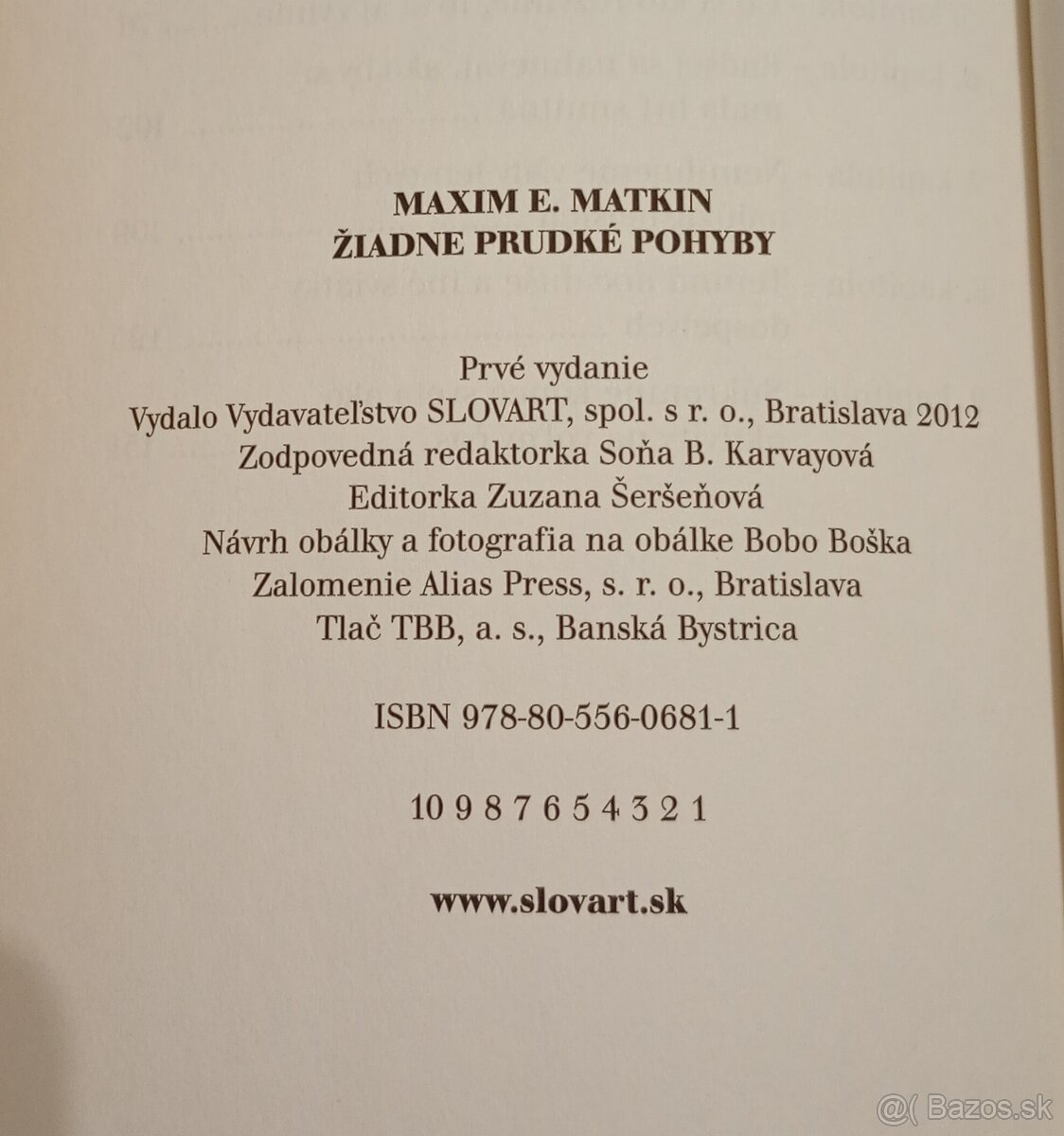 Maxim E Matkin - Žiadne prudké pohyby - 2
