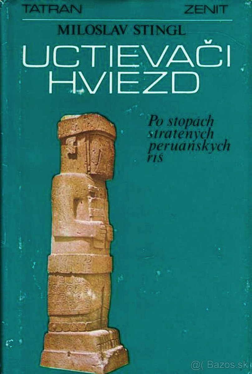 Miloslav Stingl - Uctievači hviezd, 1. vyd Tatran 1983 - 2