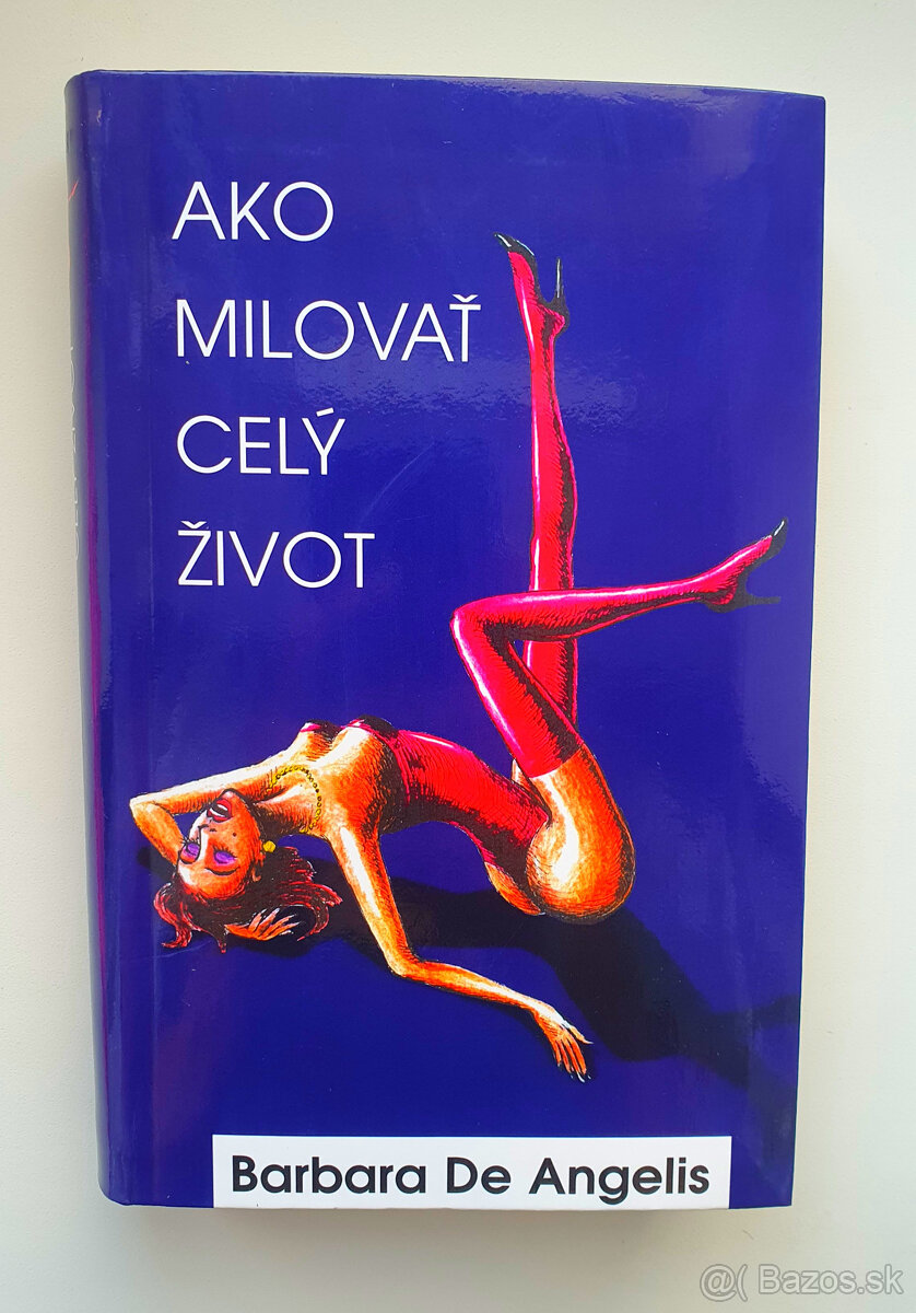 Ako milovať celý život. - 2