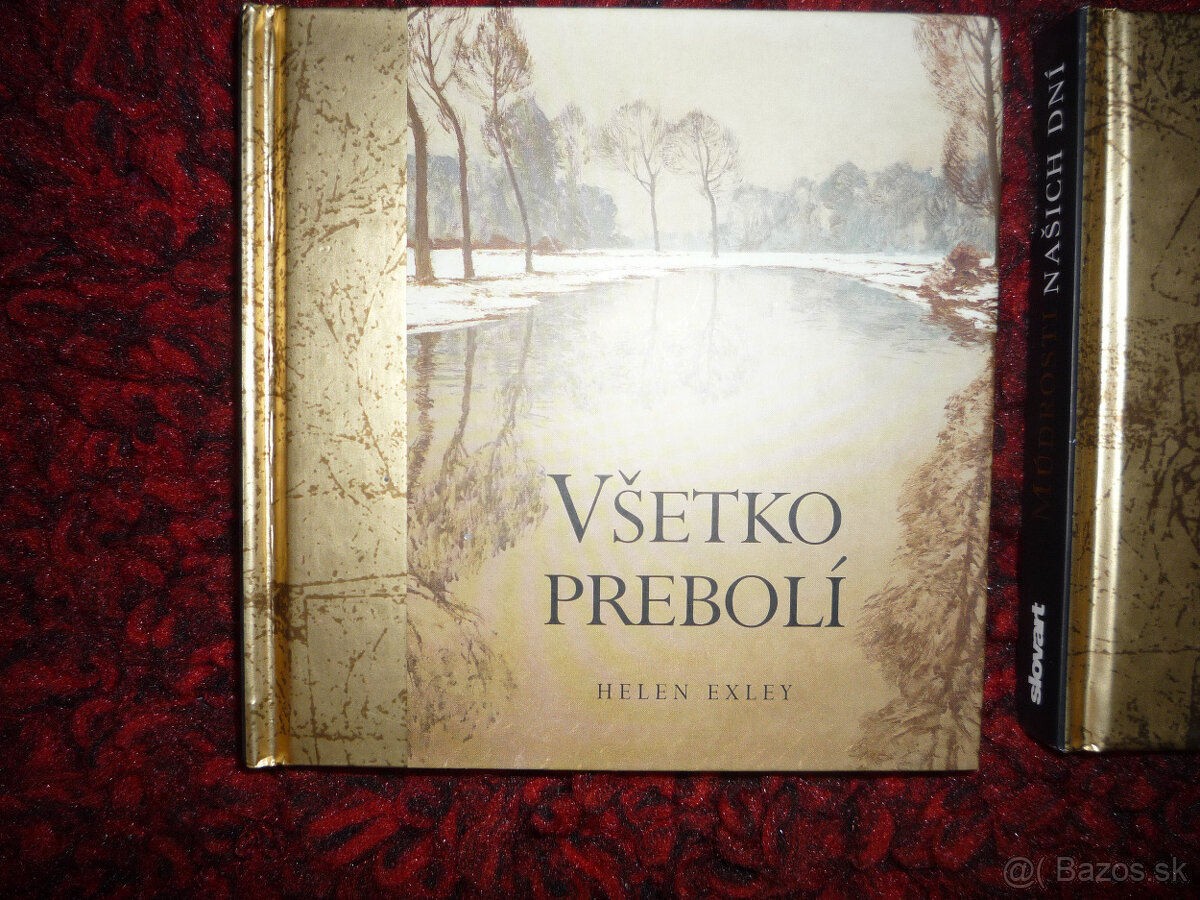 Všetko prebolí, Múdrosti našich dní, Tajomstvá lásky - 2