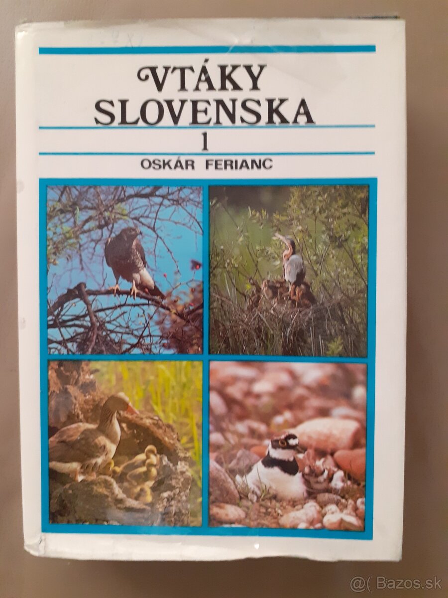 Vtáky - predám knihy PTÁCI I. a II. a Vtáky Slovenska I. - 2