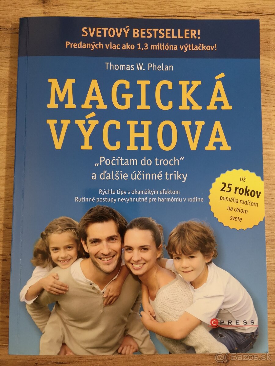 Ako mať úspešné dieťa; Magická výchova; Ako hovoriť,.. - 2