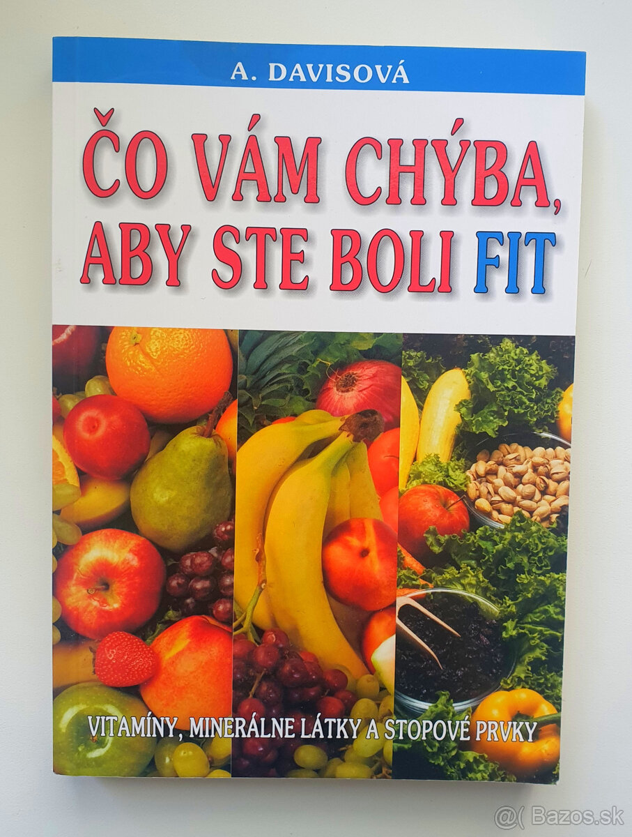 Čo vám chýba, aby ste boli fit. - 2