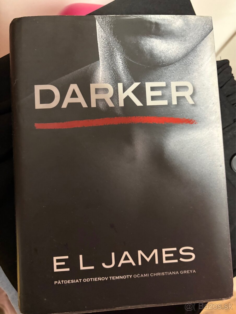 50 ODTIEŇOV – GREY + DARKER – E. L. James - 2