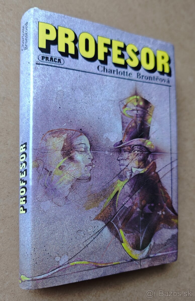 Charlotte Brontëová: PROFESOR - 2