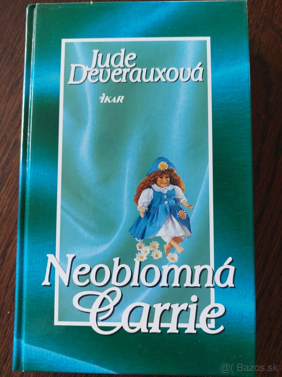 Deverauxová, Steelová a iné - 2