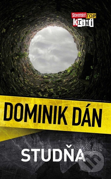 Dominik Dán - Mucha, Studňa, Uzol - 2