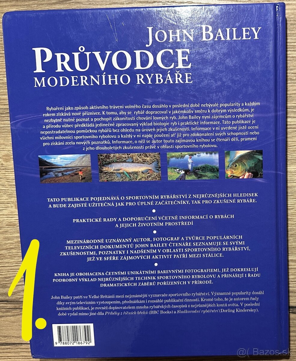 NOVÁ KNIHA John Bailey Průvodce moderního rybáře za 5€ - 2