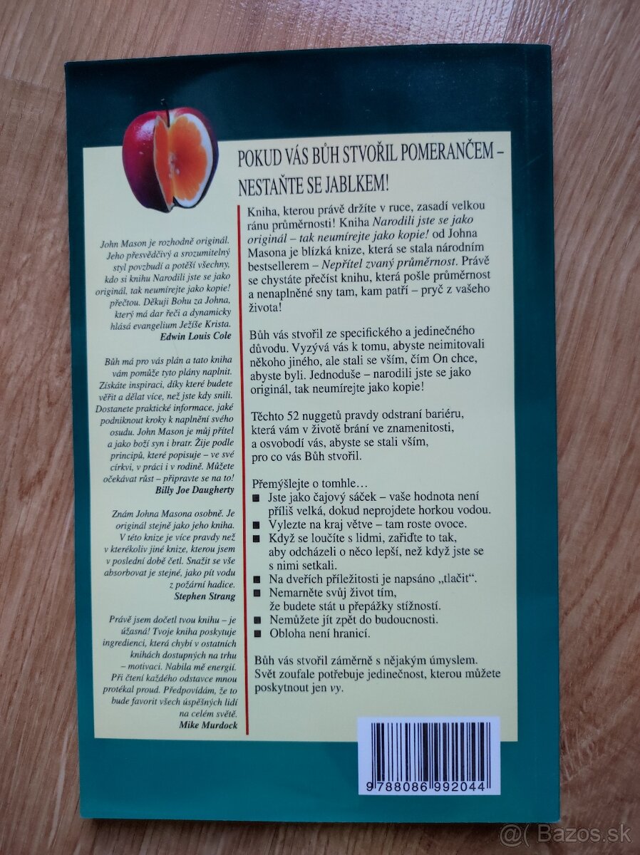 Narodili jste se jako originál, tak neumírejte jako kopie - 2