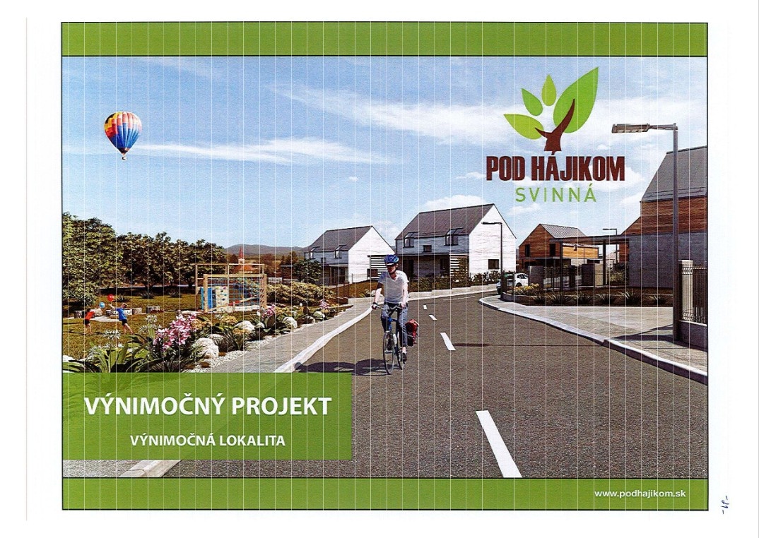 POZEMOK v k.ú. Svinná a developerský projekt - 2