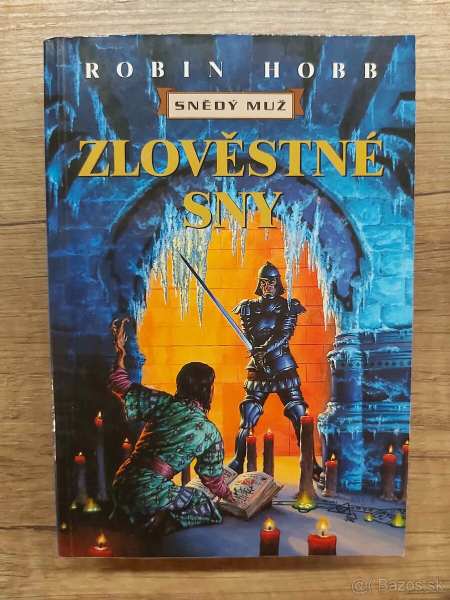 Robin Hobb - Série Snědý muž - 2