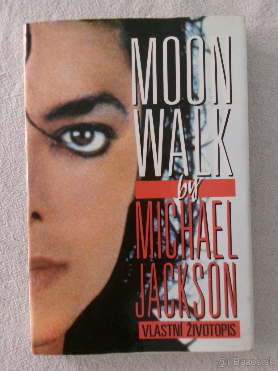 Michael Jackson - Moonwalk - vlastní životopis. - 2