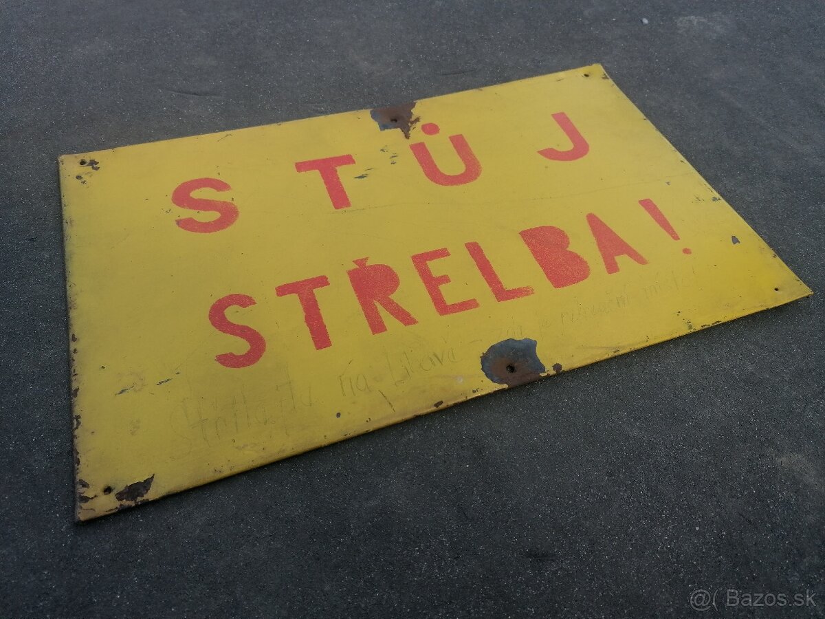 Predám stará plechová tabuľa Stoj strelba - 2