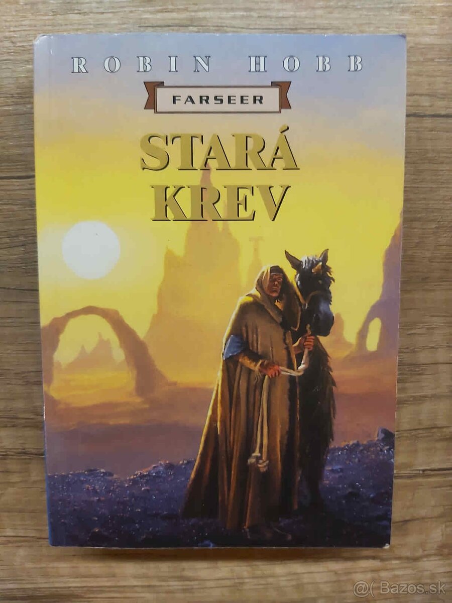 Robin Hobb - Séria Farseer - 2