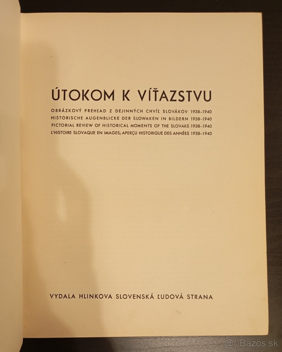 Útokom k víťazstvu - obrázkový prehľad z dejinných chvíľ... - 2