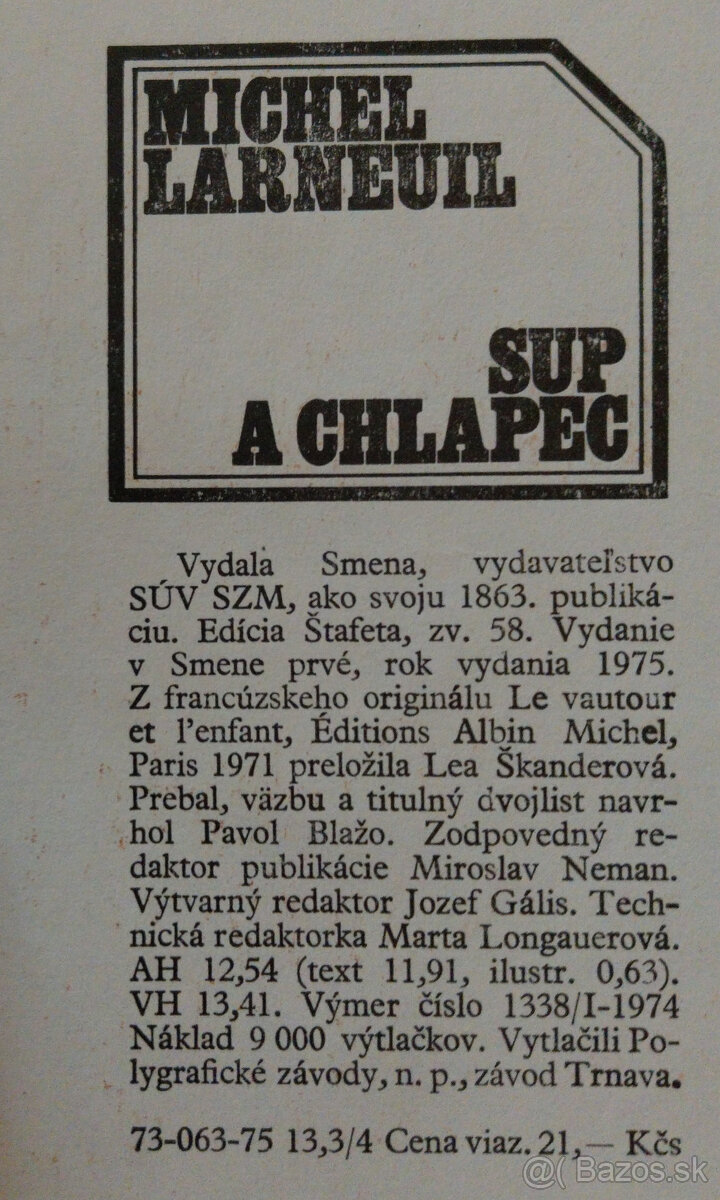 Predám knihu Michael Larneuil – Sup a chlapec, 1975 - 2