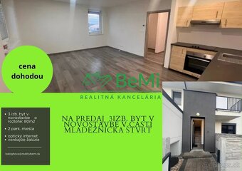 Novostavba 3 izbový byt - 80m2 , balkón, lukratívna  časť -  - 20