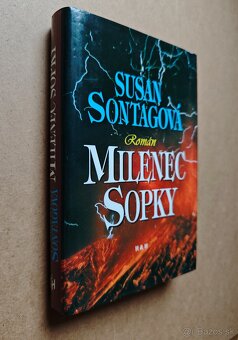 Susan Sontagová: MILENEC SOPKY - 2