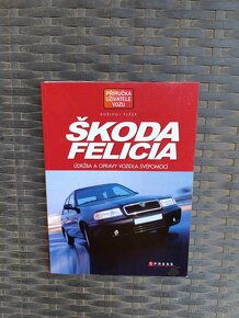 Príručky Škoda Felicia - 2