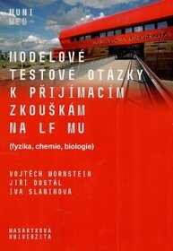 medicína materiály Brno MU, Praha,LF UK, Olomouc přijímačky - 2