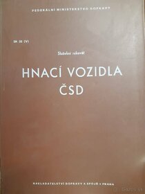 želeničné knihy ČSD , SR33 , SR15 , V25 , V59 ,V7 , D2 - 2