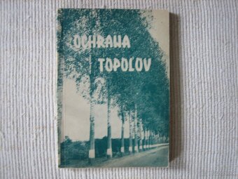 Ochrana topoľov. Hmyz. Huby. - 2