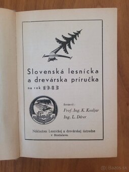 Slovenská lesnícka a drevárska príručka 1943 - 2