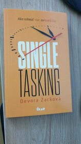 Tréning egoistov, Ako urobiť kariéru, Single tasking - 2
