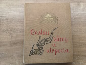 Cestou slávy a utrpenia 1934 - 2