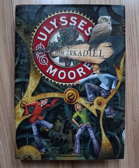 Ulysses Moore - Brána Času, Dom zrkadiel, Obchod so zabudnut - 2