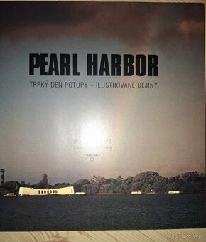 Pearl Harbor Trpký deň potupy – ilustrované dejiny - 2
