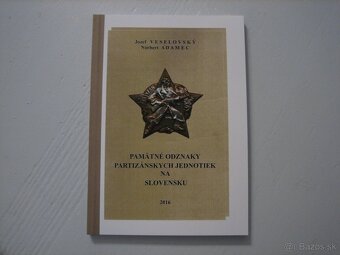 Pamatne odznaky partizánskych jednotiek na Slovensku, - 2