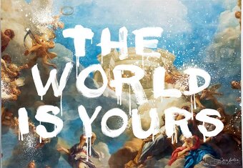 Predám veľkoformátový obraz – “The World is Yours” - 2