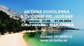 Dovolenka s cvičením - Tatry, CHORVÁTSKO, Turecko, Grécko - 2
