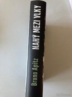 Bruno Apitz Nahy mezi vlky - 2