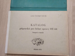 OT 64 /SKOT/ katalóg prípravkov pre opravy - 2