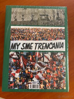 110 rokov trenčianskeho futbalu ; Trenčín, futbal - 2