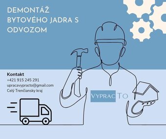 Vypratanie, sťahovanie a búranie jadra bez starostí – Vyprac - 2