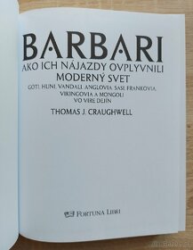 Barbari - ako ich najazdy ovplyvnili moderny svet - 2