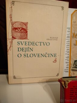 Svedectvo dejín o slovenčine Rudolf Krajčovič a td, - 2