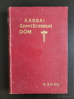 Vojtech Wick Dóm Sv. Alžbety v Košiciach 1936 - 2
