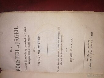 Stará maďarská poľovnícka kniha Lesník a poľovník v Uhorsku. - 2