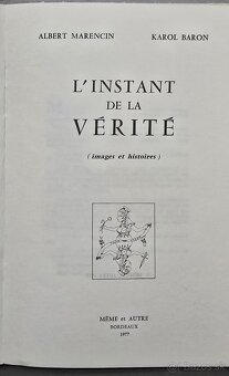 Albert Marenčin a Karol Baron: L'Instant de la verité - 2