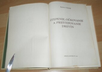 Štepenie, očkovanie a preštepovanie drevín - 2
