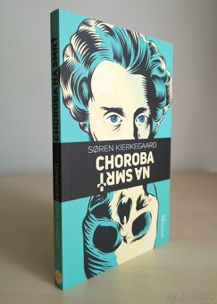 Søren Kierkegaard: CHOROBA NA SMRŤ - 2